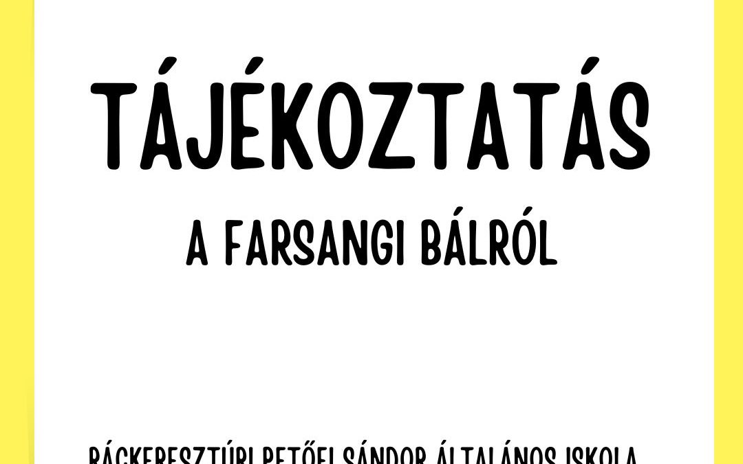 Tájékoztató az alapítványi bálról