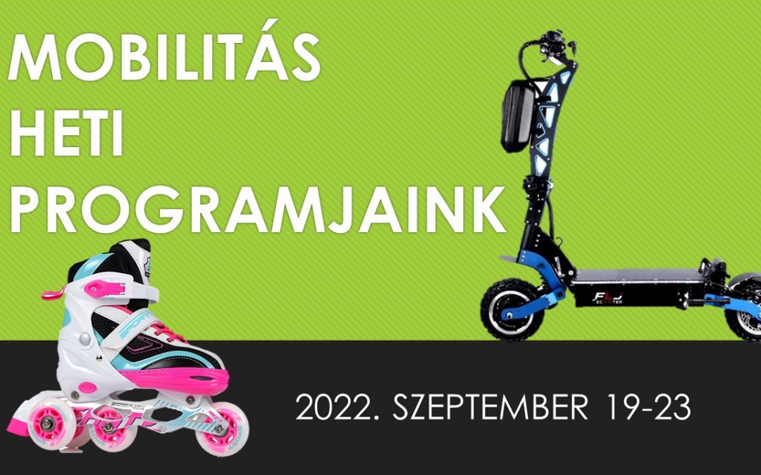 Mobilitás heti programjaink