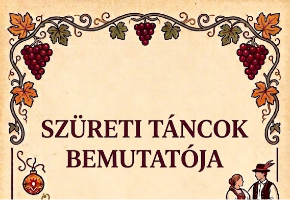 Szüreti táncok bemutatója